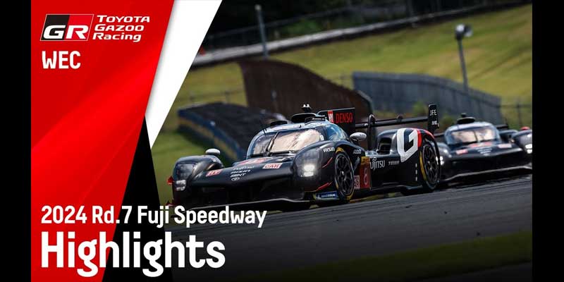 FIA WEC 富士6時間耐久レース｜ 6 Hours of Fuji｜